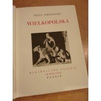 Wielkopolska - Cuda Polski - Jerzy Smoleński 1933 r.