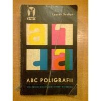 ABC poligrafii - Leszek Szeliga