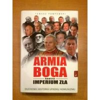 Armia Boga kontra Imperium zła - Tomasz Pompowski