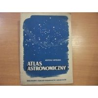 Atlas astronomiczny - Antoni Opolski