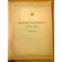 Bilans płatniczy Polski 1931 - 1933 - 1933 / Statystyka spółek akcyjnych w Polsce 1929 - 1934