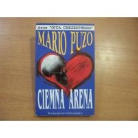 Ciemna arena - Mario Puzo