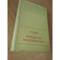 Cywilizacja hellenistyczna - William Tarn