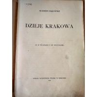 Dzieje Krakowa - Klemens Bąkowski 1911 r.