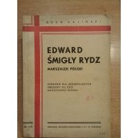Edward Śmigły Rydz - poradnik do obchodów ku czci - A.Galiński 1938 r.