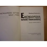 Encyklopedia sztuki francuskiej - artyści,dzieła,pojęcia - Andrzej Dulewicz / m