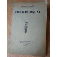 Instrumentoznawstwo - Kazimierz Sikorski 1932 r.