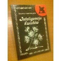Inteligencja kwiatów - Maurycy Maeterlinck