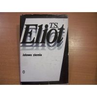 Jałowa ziemia - T.S.Eliot