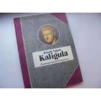 Kaligula - Roland Auguet