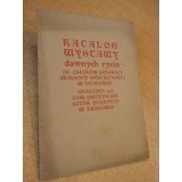Katalog wystawy dawnych rycin PAU TPSP Kraków 1931 r.