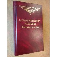 Kronika polska - Wincenty Kadłubek Ossolineum