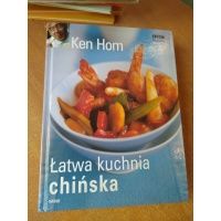Łatwa kuchnia chińska - Ken Hom