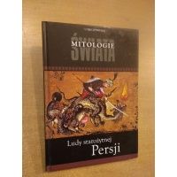 Mitologia Persji - Ludy starożytnej Persji - Mitologie Świata