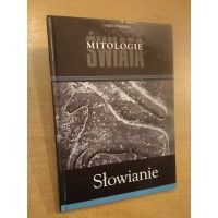 Mitologia Słowian - Słowianie - Mitologie Świata