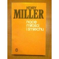 Noce miłości i śmiechu - Henry Miller