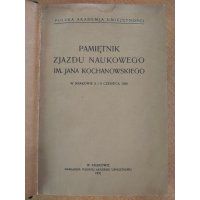 Pamiętnik Zjazdu Naukowego im. Jana Kochanowskiego 1930 r.