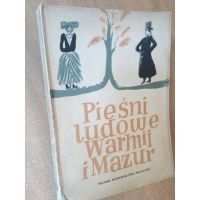 Pieśni ludowe Warmii i Mazur - Marian Sobieski