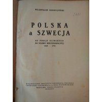 Polska a Szwecja 1660-1795 - Władysław Konopczyński 1924 r.