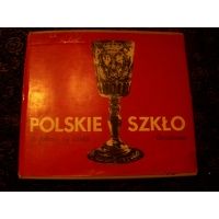 Polskie szkło do połowy XIX wieku 