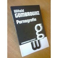 Pornografia - Witold Gombrowicz