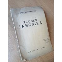 Proces Janosika - Józef Krzyżanowski 1936 r.