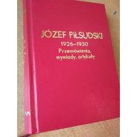 Przemówienia , wywiady , artykuły - 1926-1930 - Józef Piłsudski 1931 r.