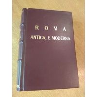 Roma Antica e Moderna - tom I - 1750 r.