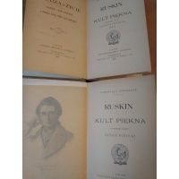 Ruskin i kult piękna - Robert de la Sizeranne przekł. A.Potocki 1898 r.
