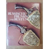 Russische Prunkwaffen und Rustungen - J. Miller /m