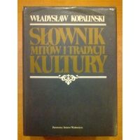 Słownik mitów i tradycji kultury - Władysław Kopaliński / m