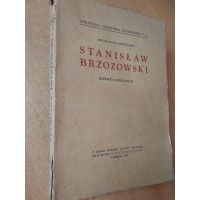 Stanisław Brzozowski - rozwój ideologii - Bogdan Suchodolski 1933 r.