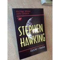 Stephen Hawking - życie i nauka - M. White , J. Gribbin
