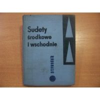 Sudety Środkowe i Wschodnie - Ziemia Kłodzka i Sudety Wałbrzyskie - Wojciech Walczak