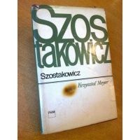 Szostakowicz - Krzysztof Meyer