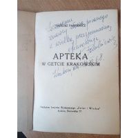 Tadeusz Pankiewicz - autograf i dedykacja na I wyd. ''Apteka w Getcie Krakowskim''