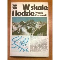 W skale i lodzie - Wiktor Ostrowski