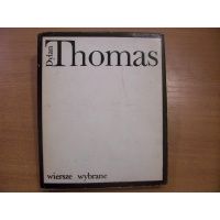 Wiersze wybrane - Dylan Thomas