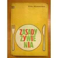 Zasady żywienia - Zofia Wysokińska